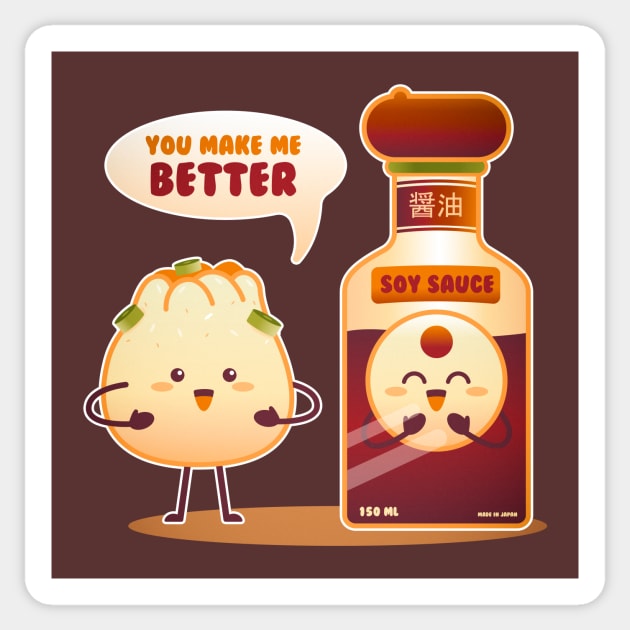 You make me BETTER Sticker by Chofy87